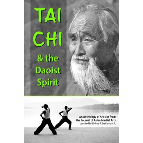 Tai Chi and the Daoist Spirit - Paperback