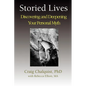 Storied Lives: Discovering and Deepening Your Personal Myth - Paperback