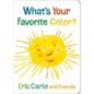What's Your Favorite Color? - Board Book