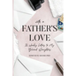 With a Father's Love: 52 Weekly Letters to My Beloved Daughters - Paperback