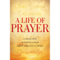 A Life of Prayer - Paperback