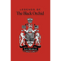 Legends of the Black Orchid - Hardcover
