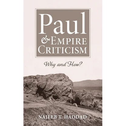 Paul and Empire Criticism: Why and How? - Paperback
