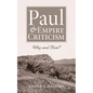 Paul and Empire Criticism: Why and How? - Paperback