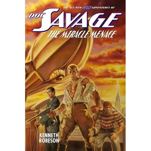 Doc Savage: The Miracle Menace - Paperback
