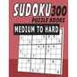 Sudoku Puzzle Books Medium To Hard 300 - Paperback