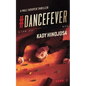 #DanceFever: A Mali Hooper Thriller, Book 3 - Paperback