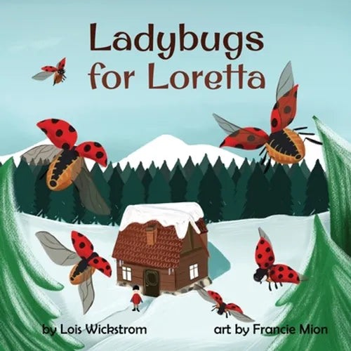 Ladybugs for Loretta - Paperback