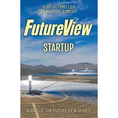 FutureView Startup: A Science Fiction Thriller - Paperback