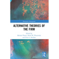 Alternative Theories of the Firm - Paperback