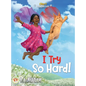Obie's Amazing Kids: I Try So Hard! - Hardcover