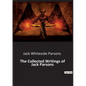 The Collected Writings of Jack Parsons - Paperback