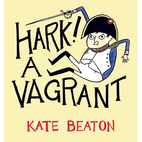 Hark! A Vagrant - Hardcover
