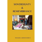 Sovereignty & Remembrance - Paperback