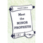 Meet the Minor Prophets - Paperback