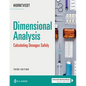Dimensional Analysis: Calculating Dosages Safely - Paperback