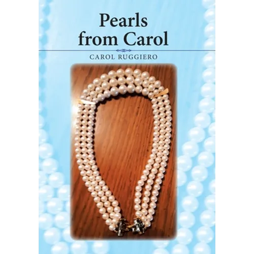 Pearls from Carol - Hardcover