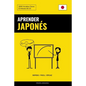 Aprender Japonés - Rápido / Fácil / Eficaz: 2000 Vocablos Claves - Paperback
