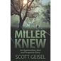 Miller Knew: An Appalachian Noir and Suspense Story - Paperback
