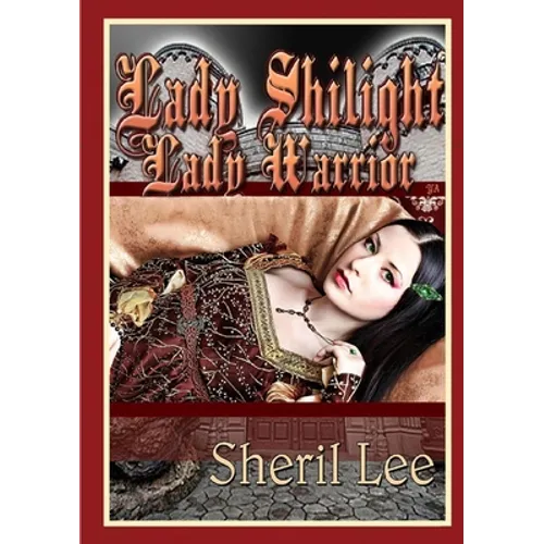 Lady Shilight - Lady Warrior - YA - Paperback