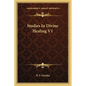 Studies In Divine Healing V1 - Paperback