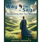 The Way of The Sage - Paperback