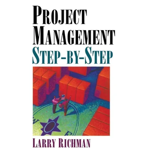 Project Management Step-By-Step - Paperback