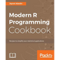 Modern R Programming Cookbook - Paperback