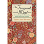 The Fragrant Mind: Aromatherapy for Personality, Mind, Mood and Emotion - Paperback