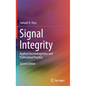 Signal Integrity: Applied Electromagnetics and Professional Practice - Hardcover