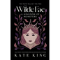 Wilde Fae: A Kingdom of Monsters: The Printed Edges Paperback Edition - Paperback