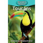 Toucans - Hardcover