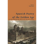 Spanish Poetry of the Golden Age, in Contemporary English Translations - Paperback