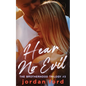 Hear No Evil - Paperback