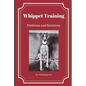 Whippet Training: Problems and Solutions - Paperback