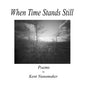 When Time Stands Still - Paperback