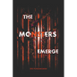 The Monsters Emerge - Paperback
