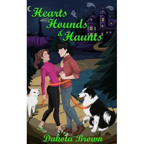 Hearts, Hounds, and Haunts - Paperback