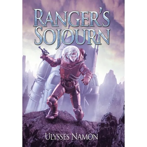 Ranger's Sojourn - Hardcover