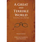 A Great and Terrible World: The Pre-Prison Letters, 1908-1926 - Paperback