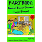 Fart Book: Blaster! Boomer! Slammer! Popper! Banger! Farting Is Funny Comic Illustration Books For Kids With Short Moral Stories - Paperback