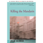 Killing the Mandarin - Paperback