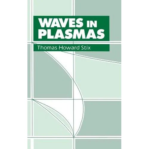 Waves in Plasmas - Hardcover