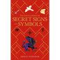 The Encyclopedia of Secret Signs and Symbols - Paperback