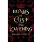 Bonds of Lust and Loathing - Paperback