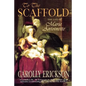 To the Scaffold: The Life of Marie Antoinette - Paperback
