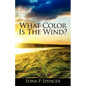 What Color Is the Wind? - Paperback