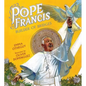 Pope Francis: Builder of Bridges - Hardcover