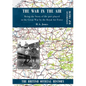 War in the Air. Being the Story of the part played in the Great War by the Royal Air Force: Supplementary Map Volume - Paperback