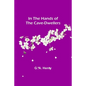 In the Hands of the Cave-Dwellers - Paperback